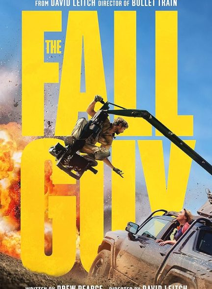 دانلود فیلم The Fall Guy 2024 مرد ساده لوح دوبله فارسی