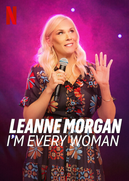 دانلود استند آپ کمدی Leanne Morgan: I’m Every Woman 2023 لیان مورگان: من یک زن معمولی هستم
