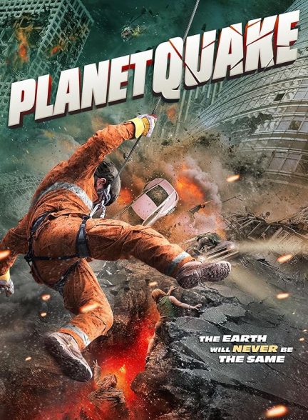 دانلود فیلم Planetquake 2024 سیاره زمین لرزه