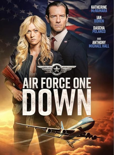 دانلود فیلم Air Force One Down سقوط نیروی هوای شماره یک 2024