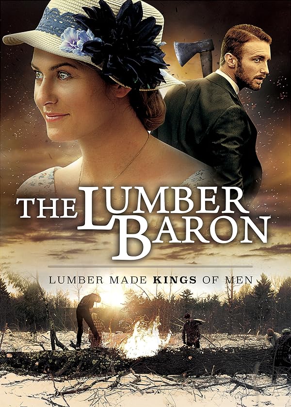 دانلود فیلم The Lumber Baron 2019 ارباب الوار