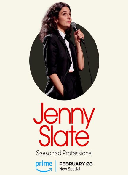 دانلود استند آپ کمدی Jenny Slate: Seasoned Professional جنی اسلیت: کارشناس حرفه ای 2024