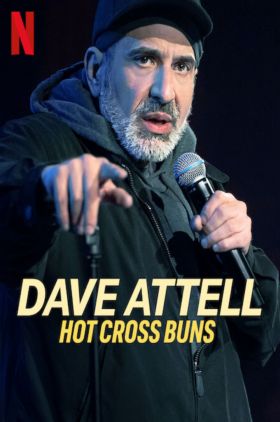 دانلود استند آپ کمدی Dave Attell: Hot Cross Buns 2024 دیو اتل : کیک خامه ای
