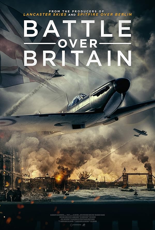 دانلود فیلم Battle Over Britain 2023 نبرد بر فراز بریتانیا