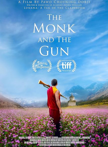 دانلود فیلم The Monk and the Gun 2024 راهب و تفنگ