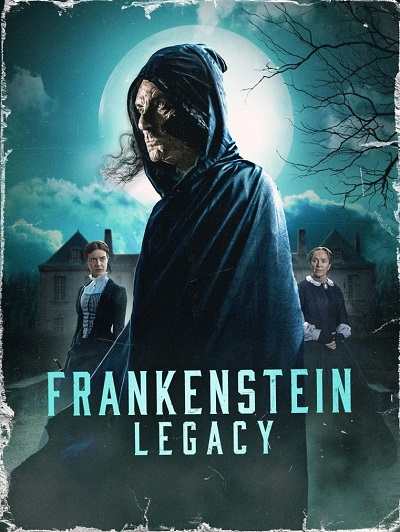 دانلود فیلم فرانکنشتاین: میراث Frankenstein: Legacy 2024