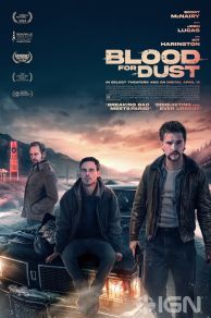 دانلود فیلم Blood for Dust 2023 خون در مقابل غبار دوبله فارسی