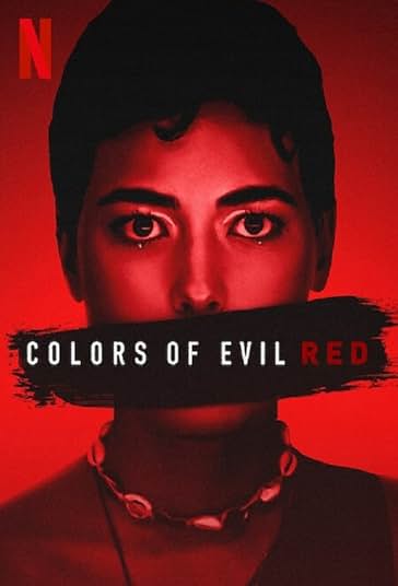 دانلود فیلم رنگ های شیطان: قرمز Colors of Evil: Red 2024