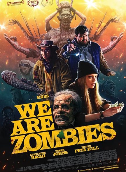 دانلود فیلم ما زامبی هستیم We Are Zombies 2023 با دوبله فارسی