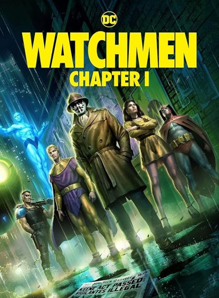 دانلود فیلم نگهبانان: قسمت اول Watchmen: Chapter I 2024 با دوبله فارسی