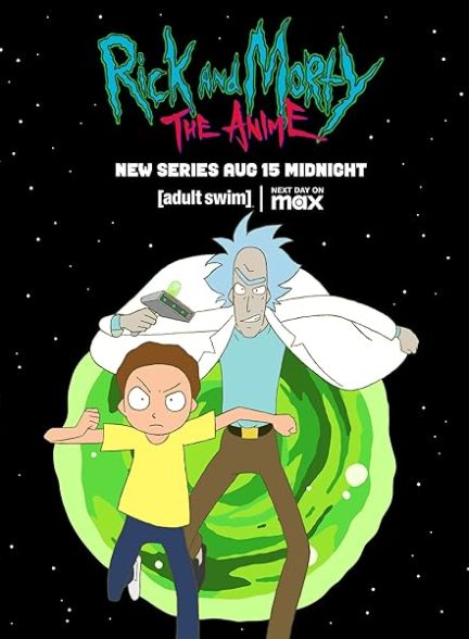 دانلود سریال ریک و مورتی: انیمه Rick and Morty: The Anime 2024