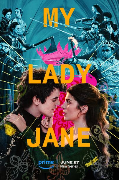 دانلود سریال بانوی من جین My Lady Jane 2024