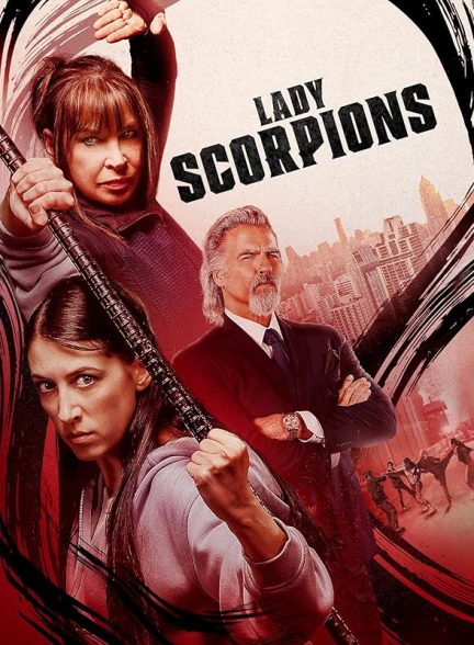 دانلود فیلم بانوان عقرب Lady Scorpions 2024 با دوبله فارسی