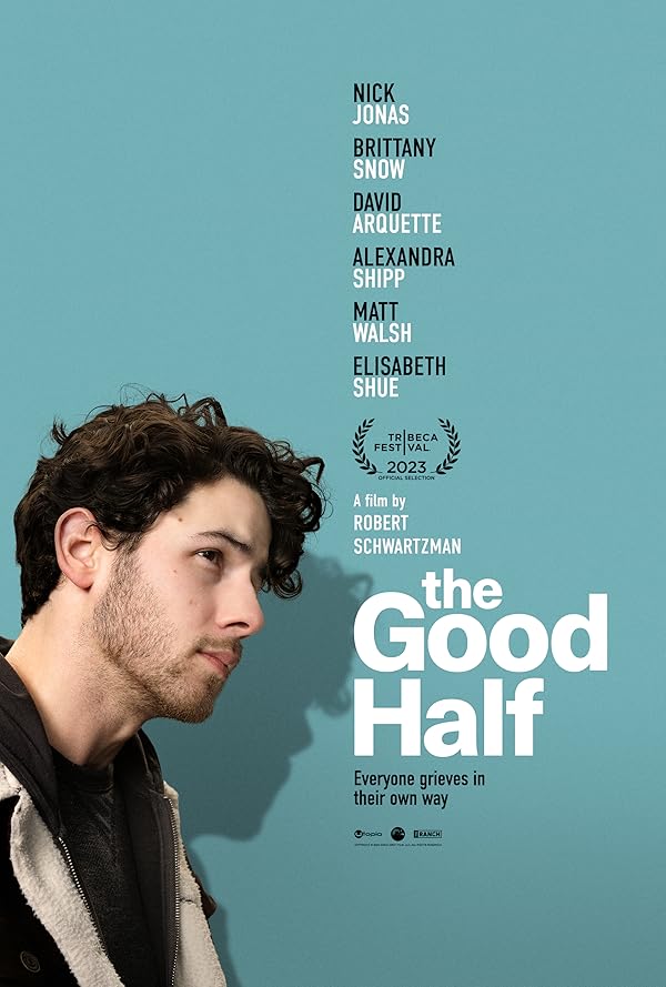 دانلود فیلم نیمه خوب The Good Half 2023