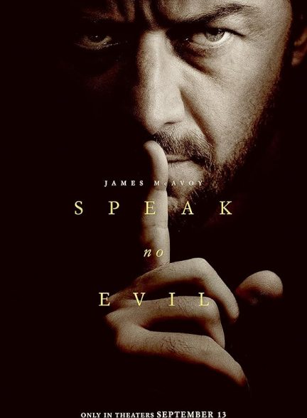 دانلود فیلم از شر سخن مگو Speak No Evil 2024