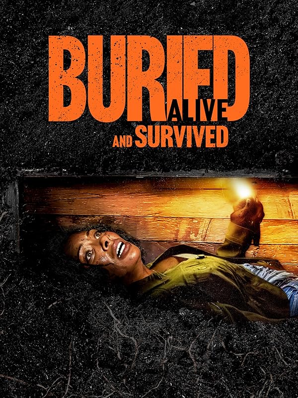 دانلود فیلم دفن شده و زنده بازگشته Buried Alive and Survived 2024 با دوبله فارسی