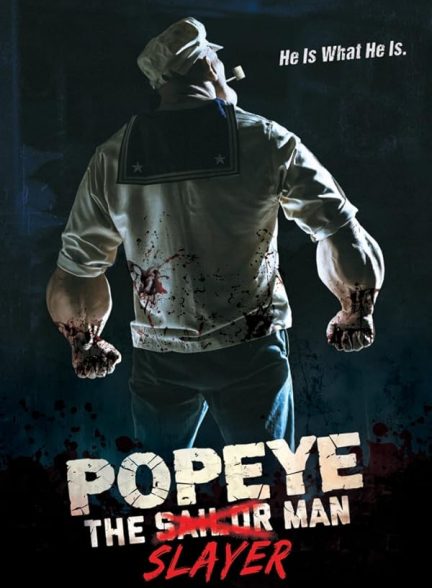 دانلود فیلم ملوان زبل: مرد قاتل Popeye: The Slayer Man 2025 با دوبله فارسی