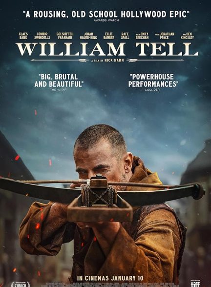 دانلود فیلم ویلیام تل William Tell 2024 با دوبله فارسی