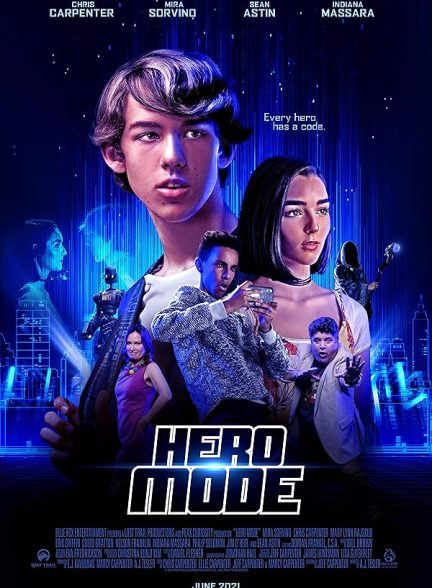 دانلود فیلم Hero Mode 2021 حالت قهرمان با دوبله فارسی