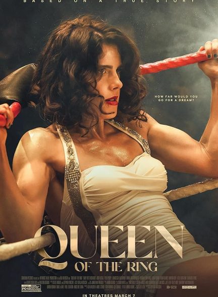 دانلود فیلم Queen of the Ring 2024 ملکه‌ی رینگ