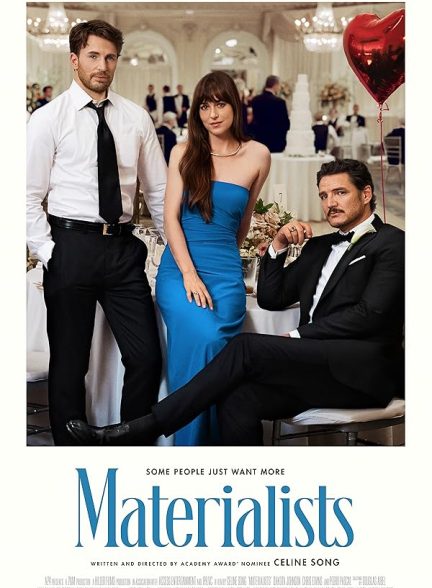دانلود فیلم Materialists 2025 مادی‌ گرایان با دوبله فارسی