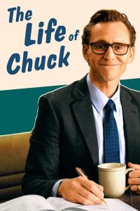 دانلود فیلم The Life of Chuck 2024 زندگی چاک