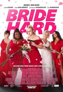 دانلود فیلم Bride Hard 2025 عروس سر سخت با زیرنویس فارسی