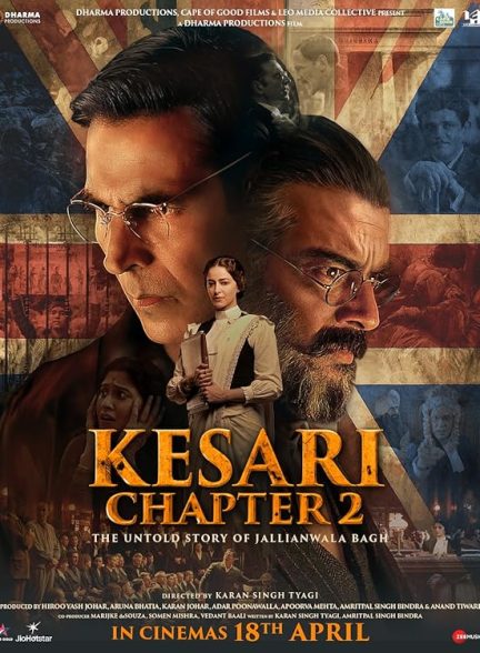 دانلود فیلم زعفرانی : قسمت دوم داستان ناگفته جالیانباگا باگ Kesari Chapter 2: The Untold Story of Jallianwala Bagh 2025 با دوبله فارسی