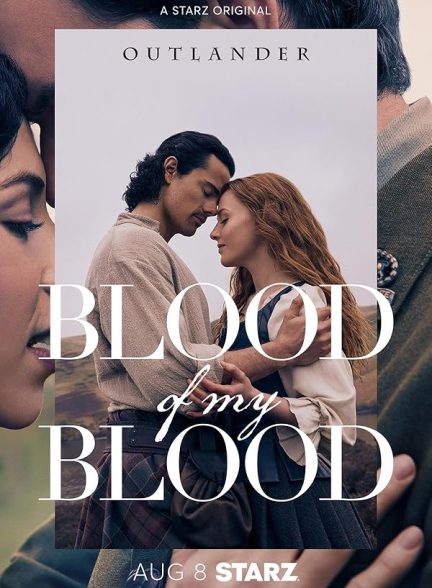 دانلود سریال Outlander: Blood of My Blood 2025 با زیرنویس فارسی