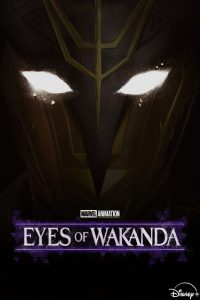 دانلود سریال Eyes of Wakanda 2025 چشمان واکاندا با زیرنویس فارسی