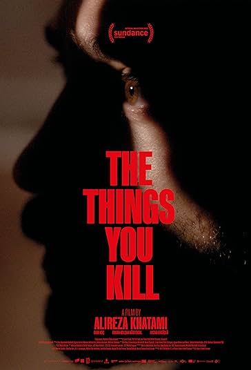 دانلود فیلم The Things You Kill 2025 چیزهایی که می‌کُشی با دوبله فارسی
