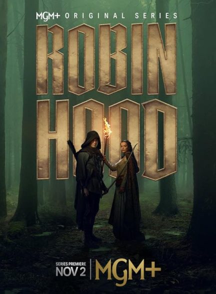 دانلود سریال Robin Hood 2025 رابین هود با دوبله فارسی