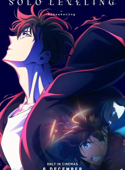 دانلود فیلم Solo Leveling: ReAwakening 2024 تک رو: بیداری دوباره